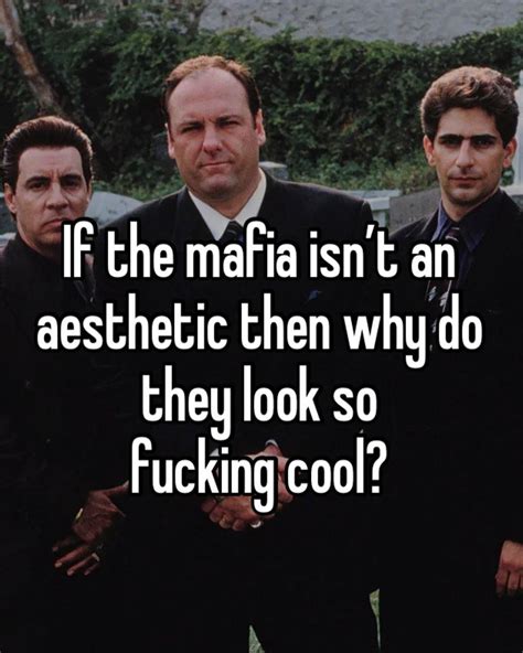 why the mafia isn't a fucking aesthetic: a thread .